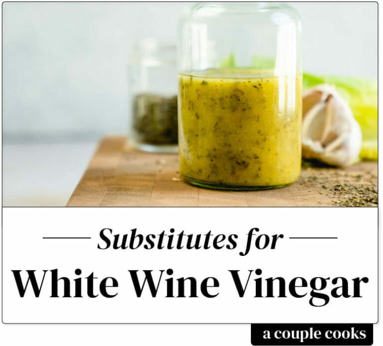 Best White Wine Vinegar Substitute  A Couple Cooks